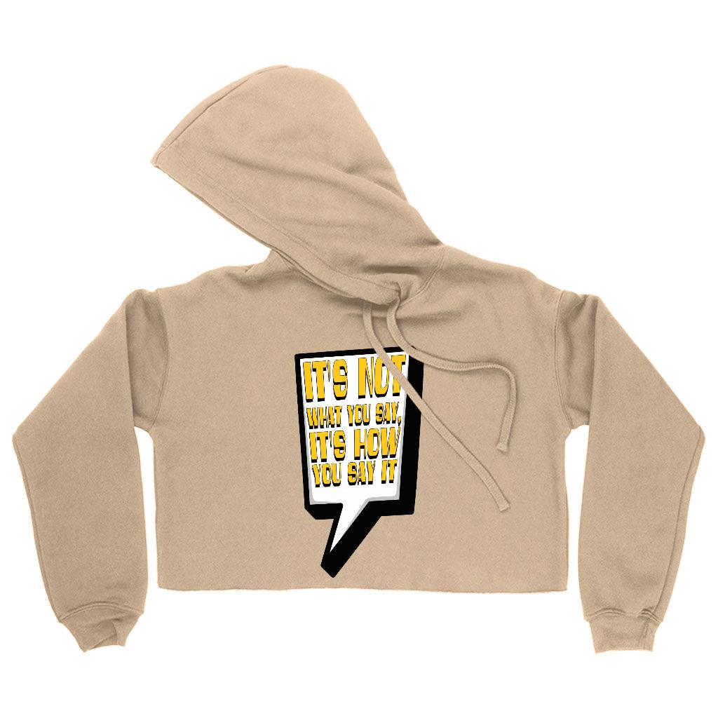 Quote Printed Women's Cropped Hoodie - Best Print Cropped Hoodie - Themed Hooded Sweatshirt