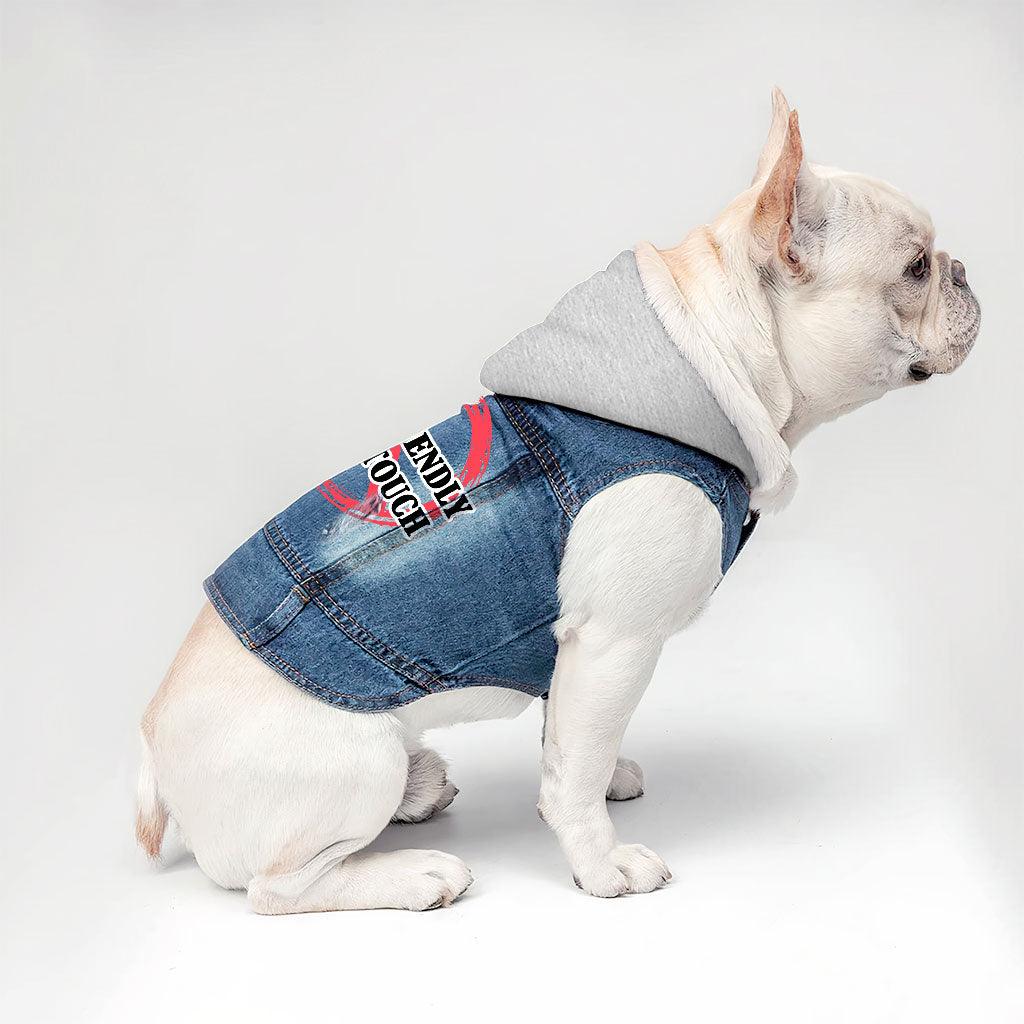 Not Friendly Don't Touch Dog Denim Jacket - Quote Dog Denim Coat - Graphic Dog Clothing