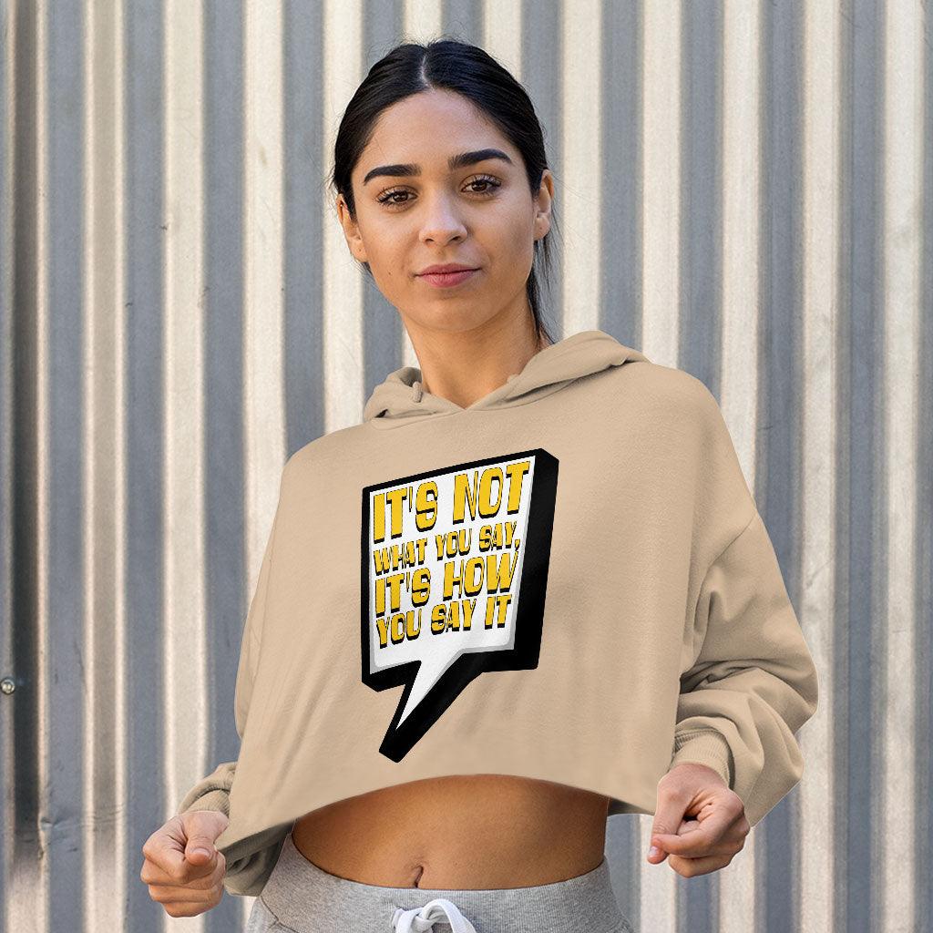Quote Printed Women's Cropped Hoodie - Best Print Cropped Hoodie - Themed Hooded Sweatshirt
