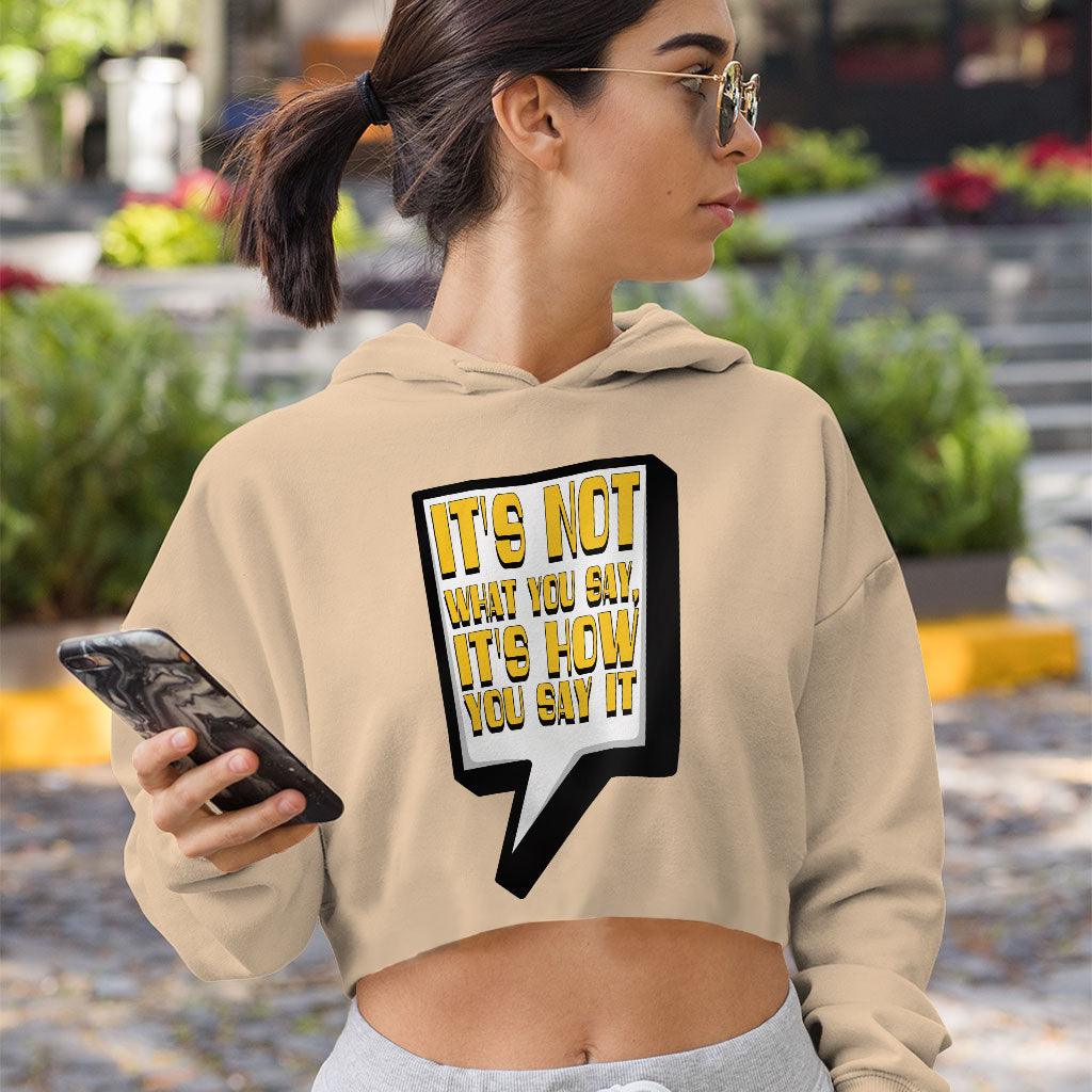 Quote Printed Women's Cropped Hoodie - Best Print Cropped Hoodie - Themed Hooded Sweatshirt